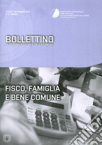 Fisco, famiglia e bene comune