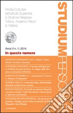 Studium personae. Rivista culturale dell'Istituto superiore di scienze religiose Mons. A. Pecci di Matera (2014). Vol. 1 libro