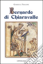 Bernardo di Chiaravalle libro