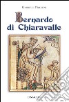 Bernardo di Chiaravalle libro di Prigioni Gabriele