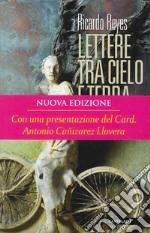 Lettere tra cielo e terra libro