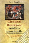 Un mistico ammirabile. Giovanni Ruusbroec libro