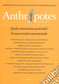 Anthropotes. Rivista di studi sulla persona e la famiglia (2014). Vol. 2 libro