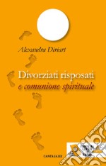 Divorziati risposati e comunione spirituale