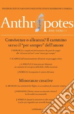 Anthropotes. Rivista di studi sulla persona e la famiglia (2016). Vol. 1 libro