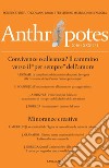 Anthropotes. Rivista di studi sulla persona e la famiglia (2016). Vol. 1 libro di Pontificio Istituto Giovanni Paolo II per Studi su Matrimonio e Famiglia (cur.)