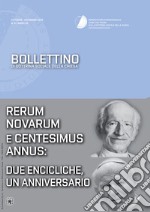 Bollettino di dottrina sociale della chiesa (2016). Vol. 4: Rerum novarum e centesimus annus: due encicliche, un anniversario libro