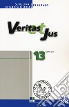 Veritas et Jus (2016). Vol. 13 libro di Facoltà teologica Lugano (cur.)