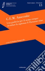 Una profezia per il nostro tempo: ricordare la sapienza di Humanae vitae libro