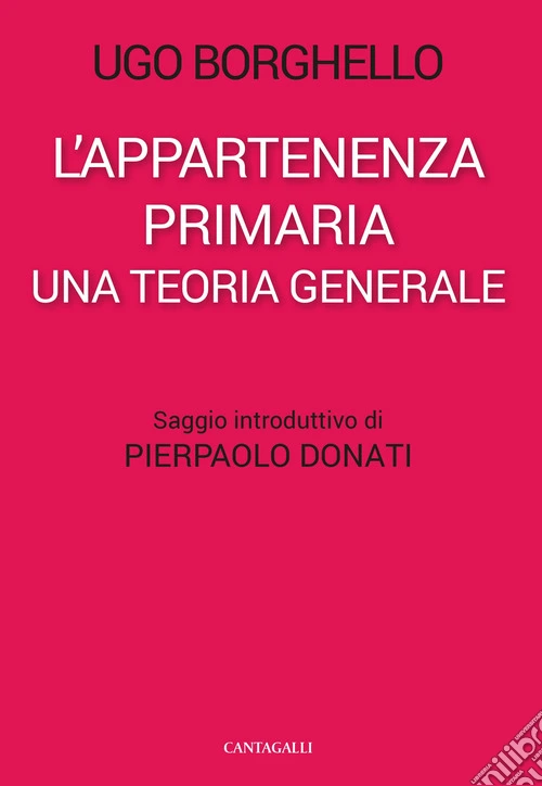 L'appartenenza primaria. Una teoria generale