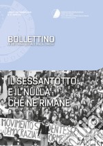 Bollettino di dottrina sociale della chiesa (2018). Vol. 3: Il sessantotto e il nulla che ne rimane libro