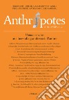 Anthropotes. Rivista di studi sulla persona e la famiglia (2018). Vol. 1-2: Humanae vitae: una luce sulla grandezza dell'amore libro