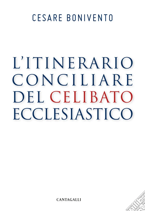 L'itinerario conciliare del celibato ecclesiastico