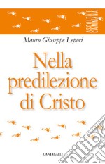 Nella predilezione di Cristo libro