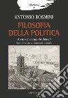 Filosofia della politica libro di Rosmini Antonio Bellelli F. (cur.)