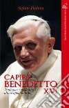 Capire Benedetto XVI. Tradizione e modernità ultimo appuntamento libro