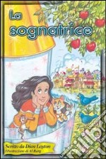 La sognatrice libro