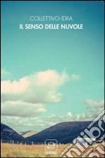 Il senso delle nuvole libro