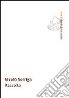 Raccolto libro di Sorriga Nicolò