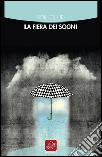 La fiera dei sogni libro