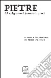 Pietre. 55 epigrammi funerari greci. Ediz. multilingue libro