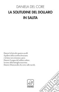 La solitudine del dollaro in salita libro