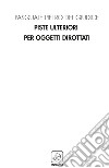 Piste ulteriori per oggetti dirottati libro