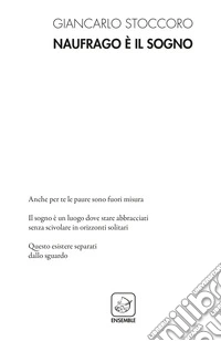 Naufrago è il sogno