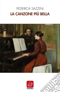 La canzone più bella libro