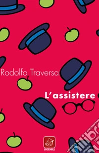 L'assistere libro