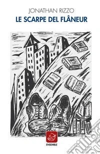 Le scarpe del flâneur