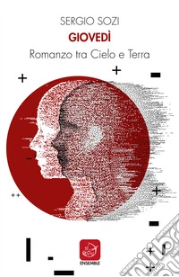 Giovedì. Romanzo tra cielo e terra libro