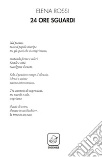 24 ore sguardi