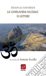 La ghirlanda nuziale di lettere libro