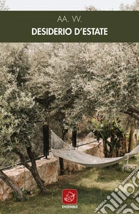 Desiderio d'estate libro