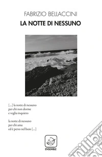La notte di nessuno