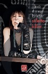 Stiletto killer libro