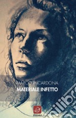 Materiale infetto