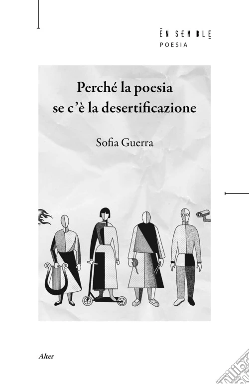 Perché la poesia se c'è la desertificazione