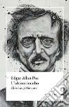 Edgar Allan Poe. L'ultimo incubo libro