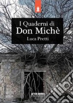 I quaderni di Don Miché