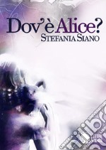 Dov'è Alice?