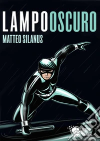 Lampo oscuro libro