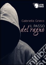 Il passo del ragno libro