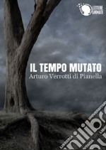 Il tempo mutato