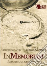 In memoriam. Ad perpetuam rei memoriam libro