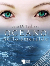 Oceano nello smeraldo libro