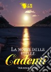 La notte delle stelle cadenti libro