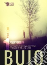 Buio storyteller. Vol. 1 libro