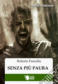 Senza più paura libro